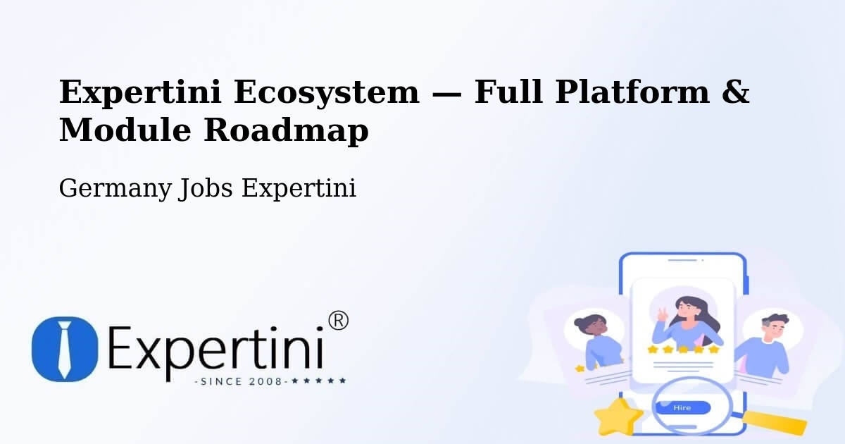 Expertini Ecosystem — Full Platform & Module Roadmap – Roding